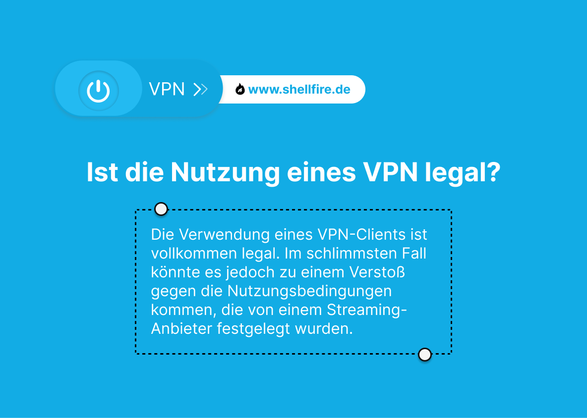 Ist die Nutzung eines VPN legal?
