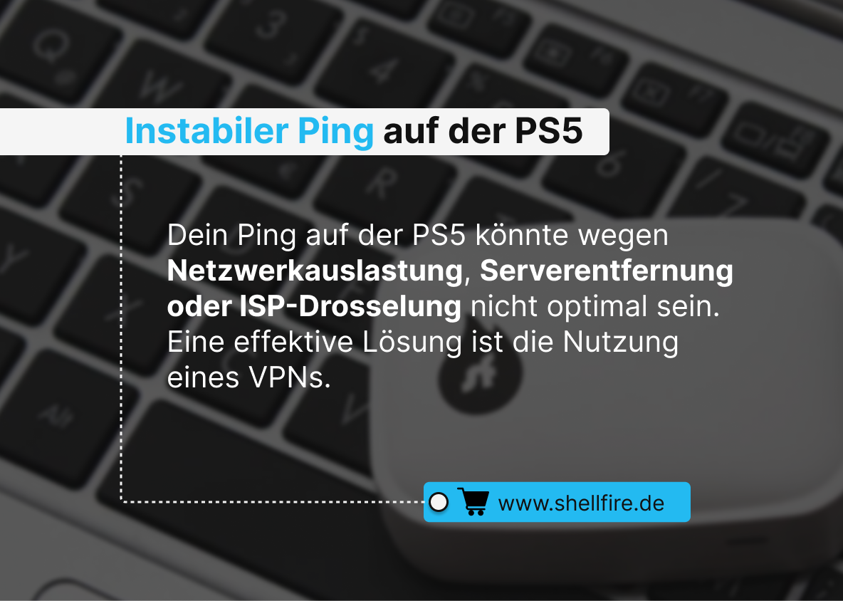 Instabiler Ping auf der PS5