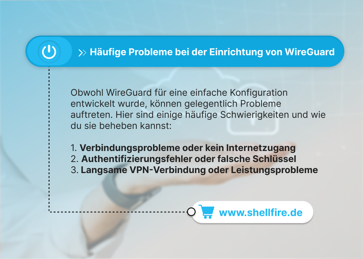 Häufige Probleme bei der Einrichtung von WireGuard